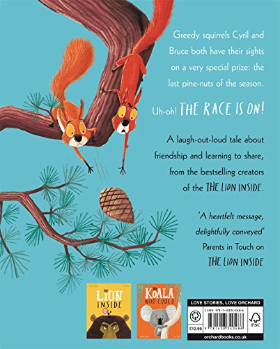 The Squirrels Who Squabbled by Rachel Bright