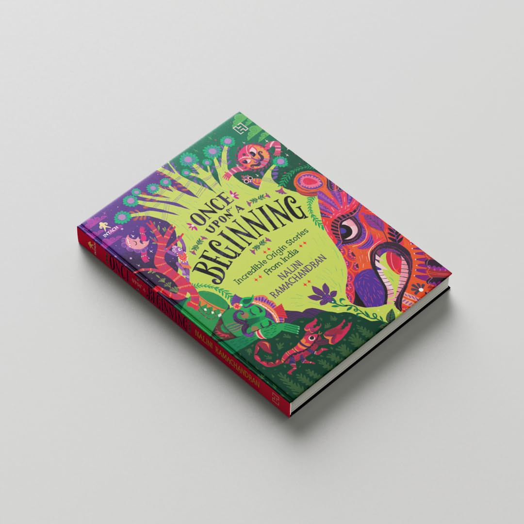 Once Upon a Beginning: Incredible Origin Stories from India