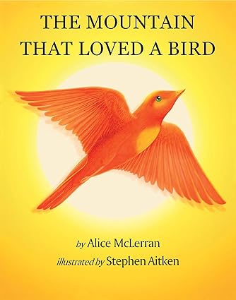 The Mountain That Loved A Bird - Aaram Parents
