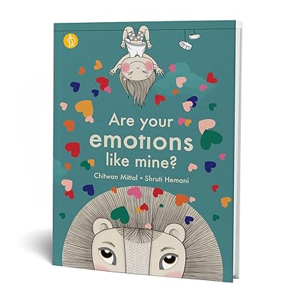 Are your emotions like mine? - Aaram Parents