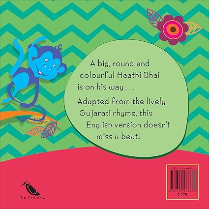 Haathi Bhai - Aaram Parents