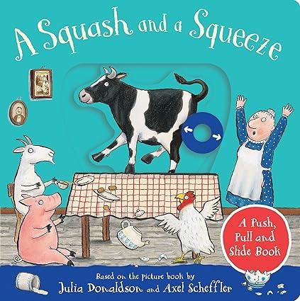 A Squash and a Squeeze: A Push, Pull and Slide Book - Aaram Parents