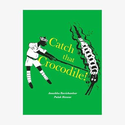 Catch that Crocodile (Paperback) - Aaram Parents