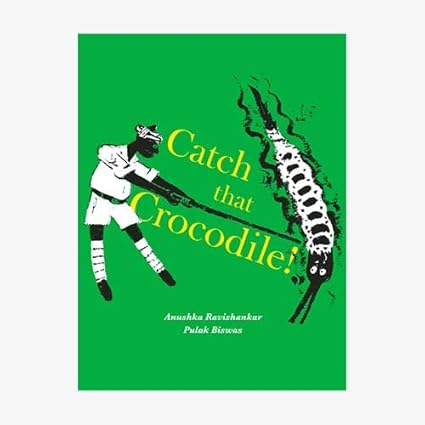 Catch that Crocodile (Paperback) - Aaram Parents