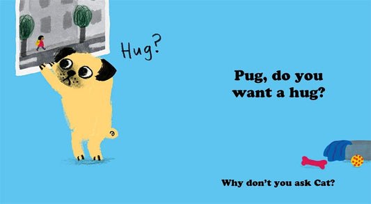 PUG HUG by Zehra Hicks