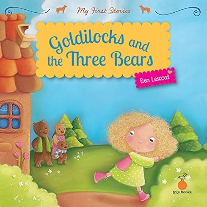 Goldilocks and the Three Bears - Aaram Parents