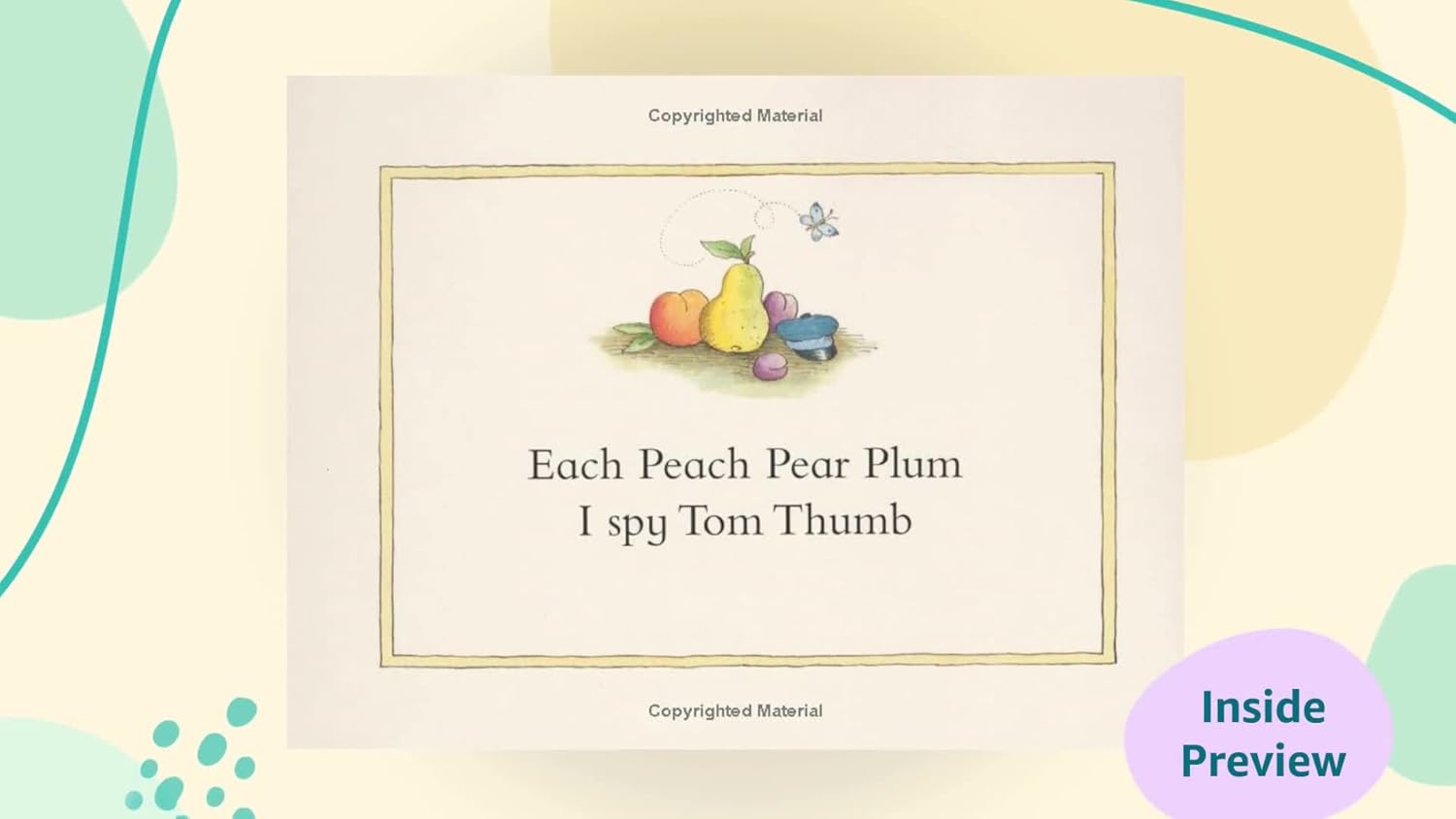 Each Peach Pear Plum: The classic 'I spy' picture book