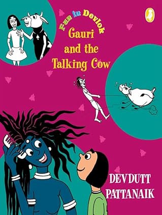 Gauri and The Talking Cow : Fun in Devlok - Aaram Parents