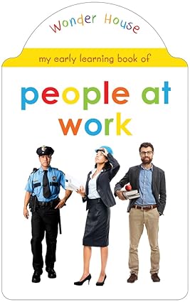 My Early Learning Book of People At Work: Attractive Shape Board Books For Kids - Aaram Parents