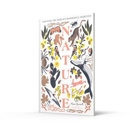 Nature - The Stunning New Illustrated Non-Fiction Book All About Animals, Plants And The World!