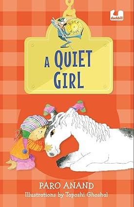 A Quiet Girl (Hook Books) - Aaram Parents