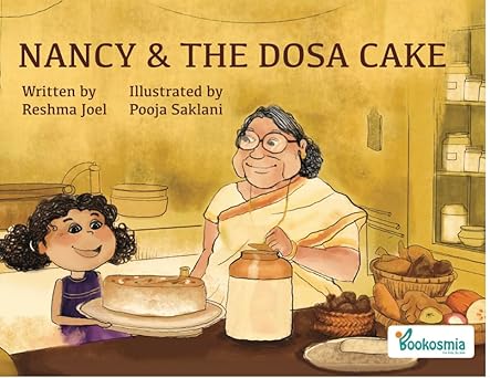 Nancy and the Dosa Cake