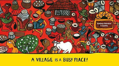 A Village is a Busy Place - Aaram Parents