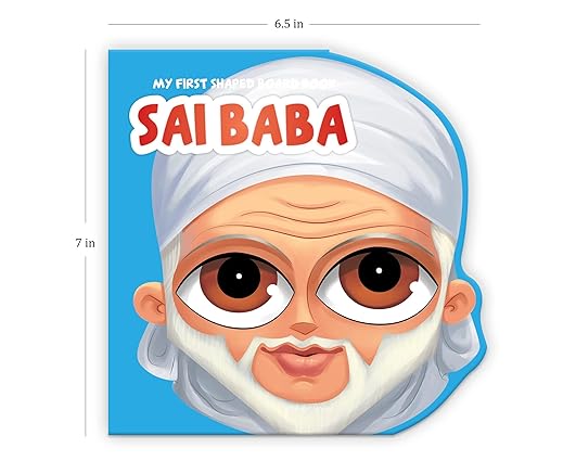 My First Shaped Board Book: Sai Baba - Aaram Parents