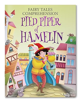 Fairy Tales Comprehension: Pied Piper of Hamelin - Aaram Parents