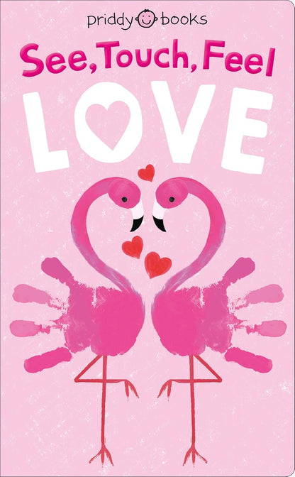See, Touch, Feel: Love