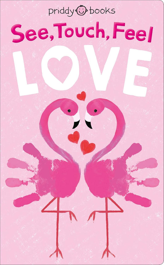 See, Touch, Feel: Love
