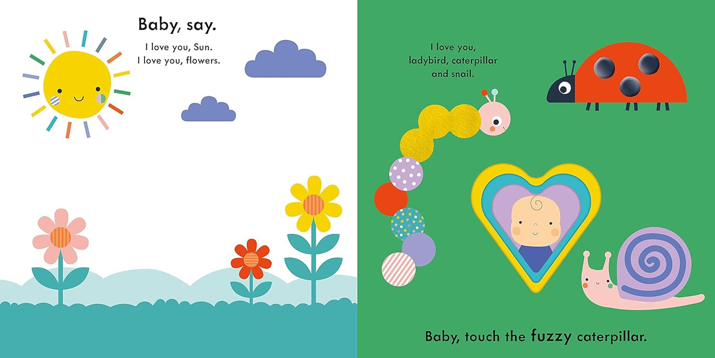 Baby Touch: I Love You: An Interactive Touch-and-Feel Book