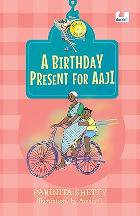 Hook Books: A Birthday Present for Aaji - Aaram Parents