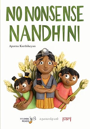 No Nonsense Nandhini (The PARI Series) - Aaram Parents