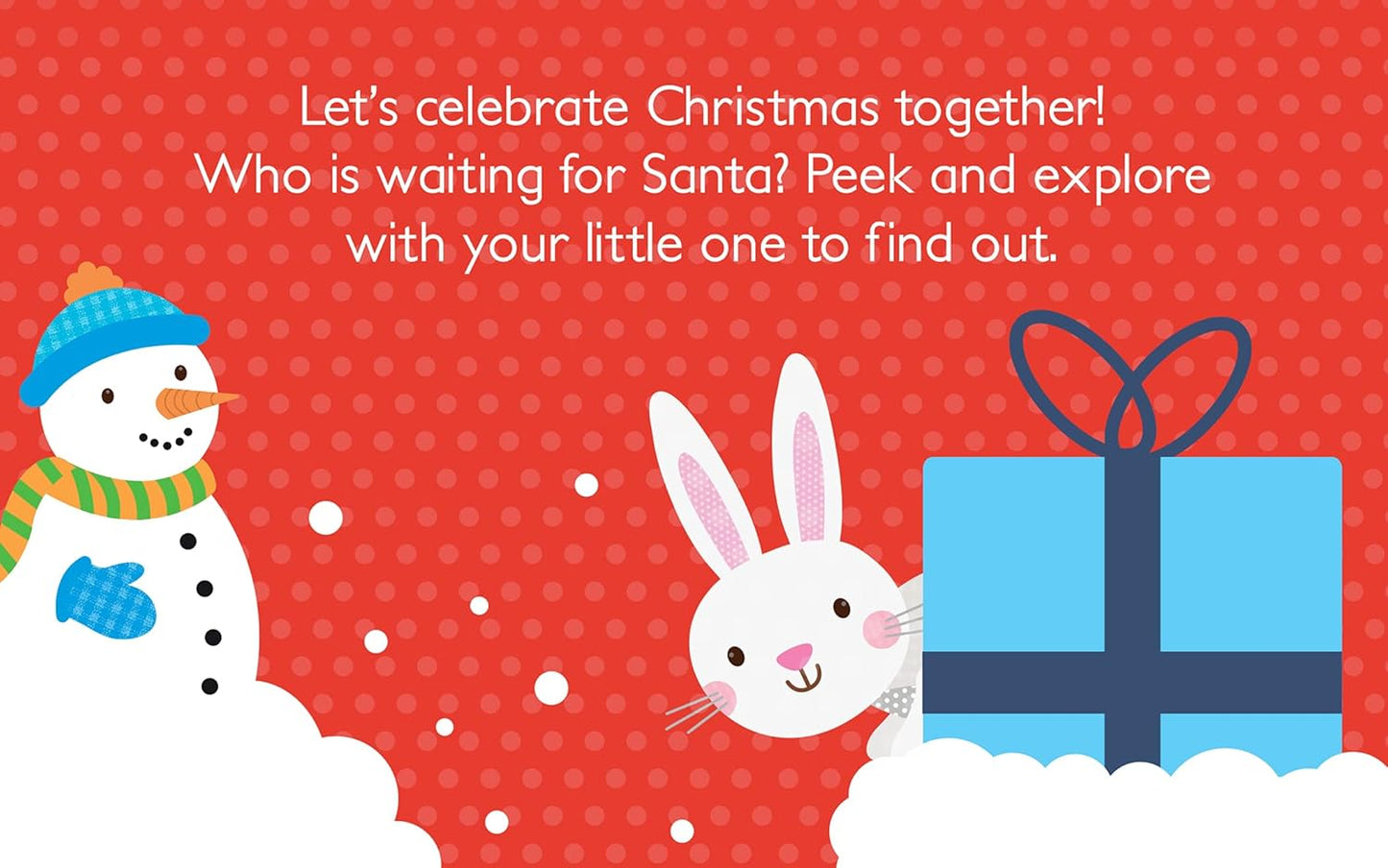 Hello, Christmas!: Peek-a-Boo Friends (Peek-a-boo Handle)