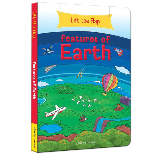Lift the Flap- Features of Earth (Wonder House)