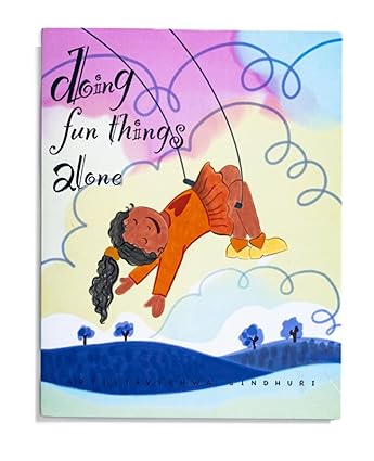 Doing Fun Things Alone - Aaram Parents