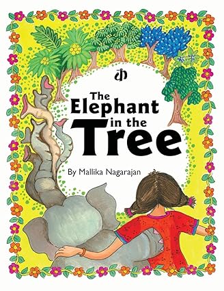 The Elephant In The Tree - Aaram Parents