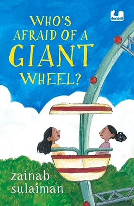WhoÃƒÆ’Ã†â€™Ãƒâ€šÃ‚Â¢ÃƒÆ’Ã‚Â¢ÃƒÂ¢Ã¢â€šÂ¬Ã…Â¡Ãƒâ€šÃ‚Â¬ÃƒÆ’Ã‚Â¢ÃƒÂ¢Ã¢â€šÂ¬Ã…Â¾Ãƒâ€šÃ‚Â¢s Afraid of a Giant Wheel? - Aaram Parents