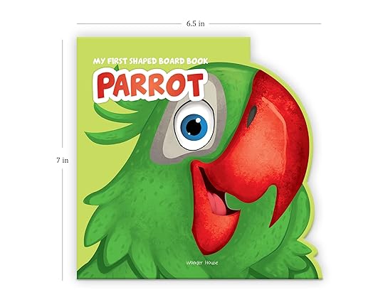 My First Shaped Board Book: Illustrated Parrot - Bird Picture Book for Kids Age 2+ Board book - Aaram Parents