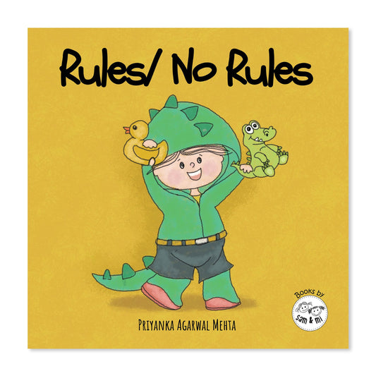 Rules/ No Rules: Baby Books on Following Rules While Having Fun