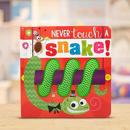 Never Touch A Snake! (Silicone Touch-And-Feel) - Aaram Parents