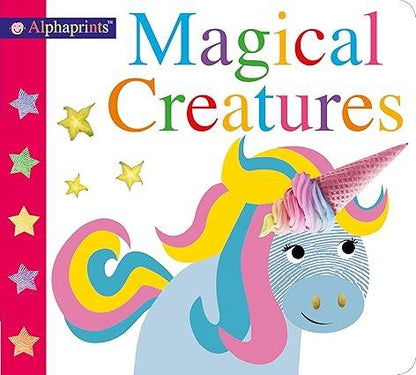 Alphaprints: Magical Creatures: A Book of Noises and Actions - Aaram Parents