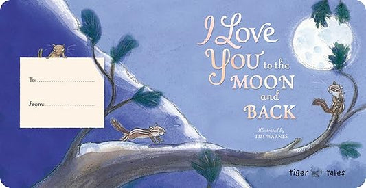 I Love You to the Moon and Back - Aaram Parents
