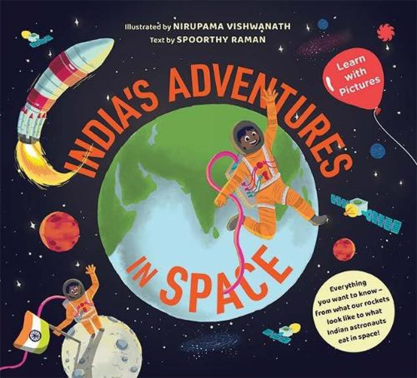 India'S Adventures In Space: Learn With Pictures