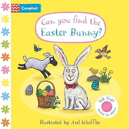 Can you find the Easter Bunny?: A Felt Flaps Book - Aaram Parents
