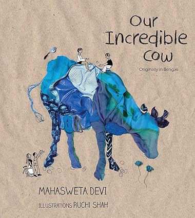 Our Incredible Cow (English) - Aaram Parents