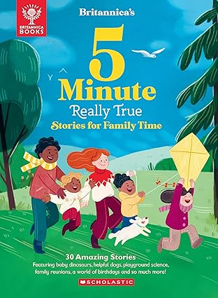 BRITANNICAS 5-MINUTE REALLY TRUE STORIES FOR FAMILY TIME - Aaram Parents