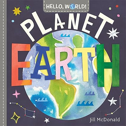 Hello, World! Planet Earth - Aaram Parents