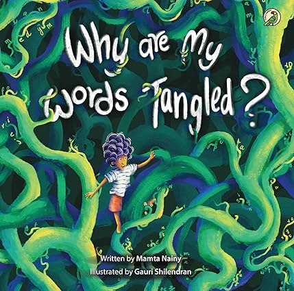 Why Are My Words Tangled? - Aaram Parents