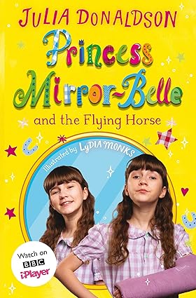 Princess Mirror-Belle and the Flying Horse - Aaram Parents