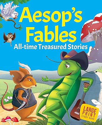 Story book: Aesops Fables- All-time Treasured Stories for Children ( Large Print) - Aaram Parents