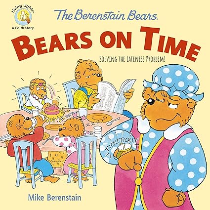 BERENSTAIN ON TIME SC - Aaram Parents