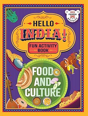 Hello, India! A Fun India Activity Book: Food and Culture