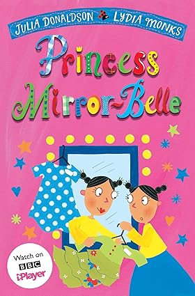 Princess Mirror-Belle - Aaram Parents