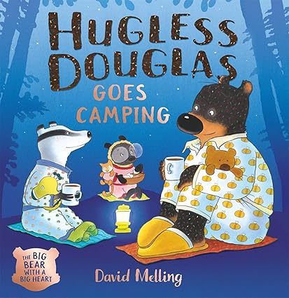 HUGLESS DOUGLAS GOES CAMPING - Aaram Parents