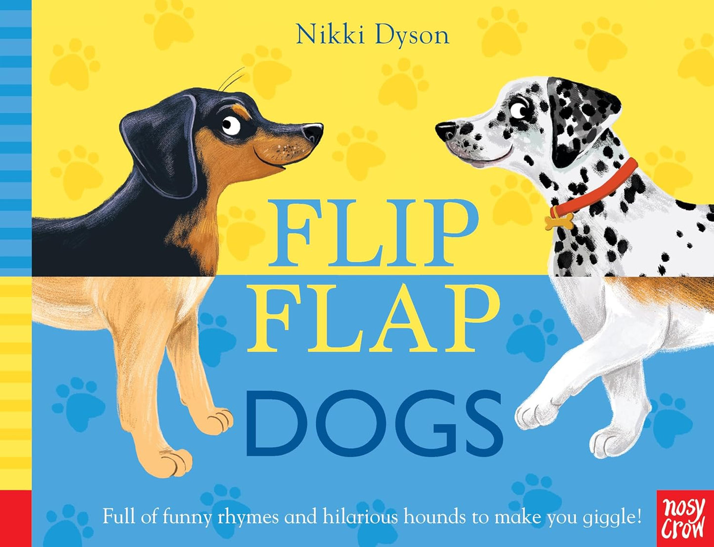 Flip Flap Dogs- Nosy Crow