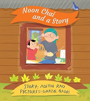 Noon Chai and a Story - Aaram Parents