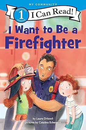 I Want To Be A Firefighter - Aaram Parents
