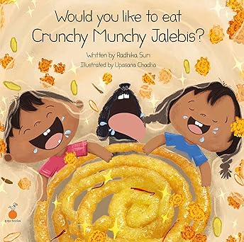 Would You Like to Eat Crunchy Munchy Jalebis?